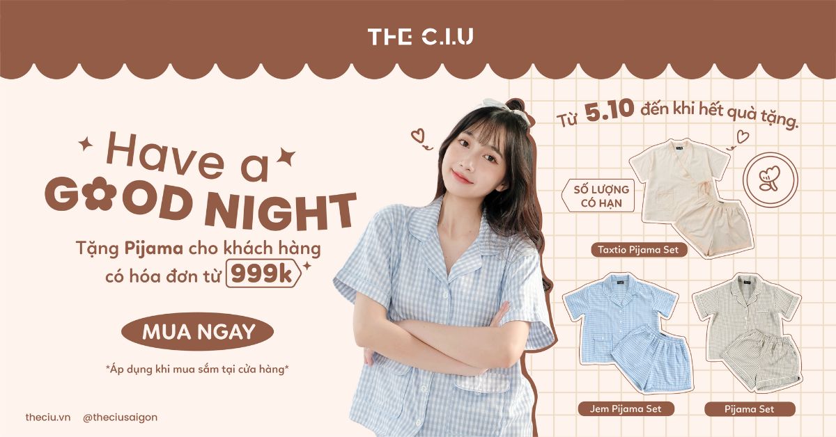 The C.I.U tặng ngay một bộ Pijama cho đơn 999K từ ngày 5.10.2023