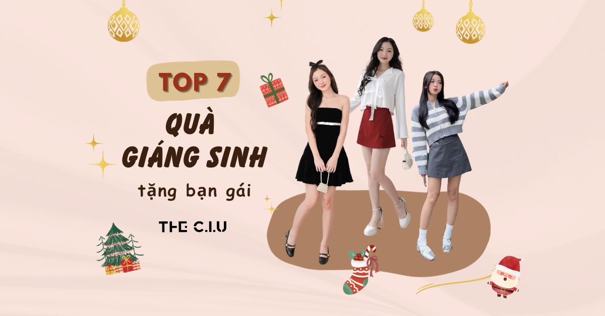 Top 6 Món Quà Giáng Sinh Ý Nghĩa Nhất Cho Bạn Gái