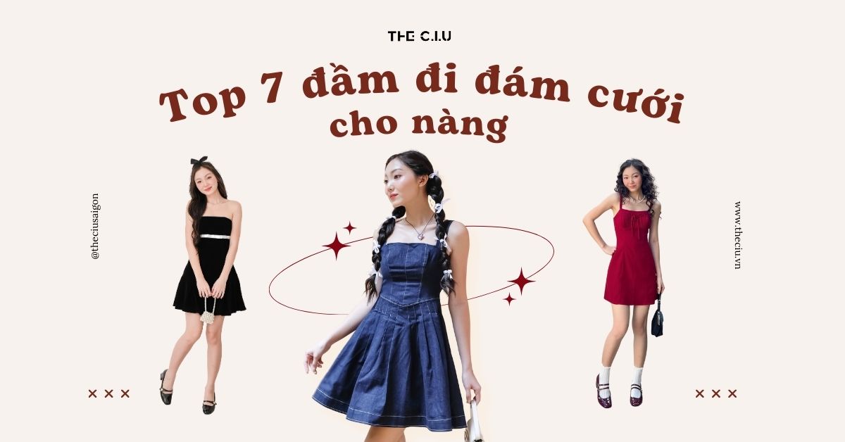 Top 7 Đầm Đi Đám Cưới Cho Nàng Nhất Định Phải Biết