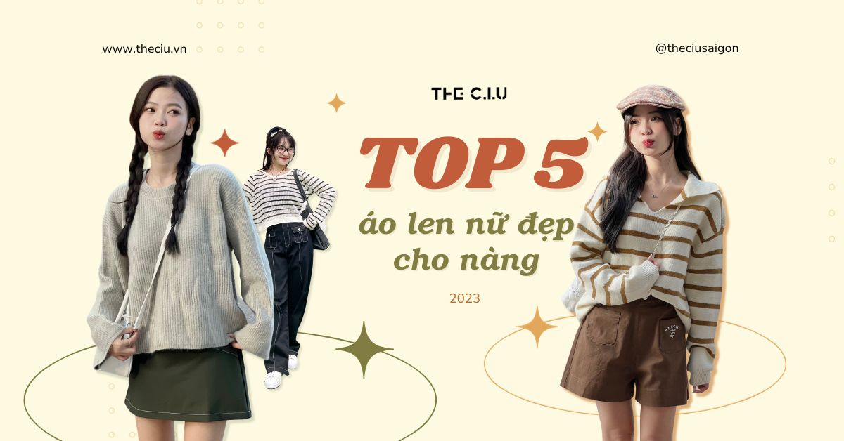 Top 5 Áo Len Nữ Đẹp Cho Nàng Mùa Đông